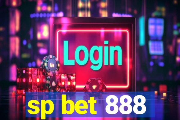 sp bet 888